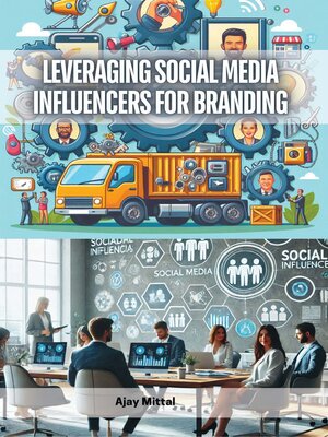 cover image of Leveraging Social Media Influencers for Branding
